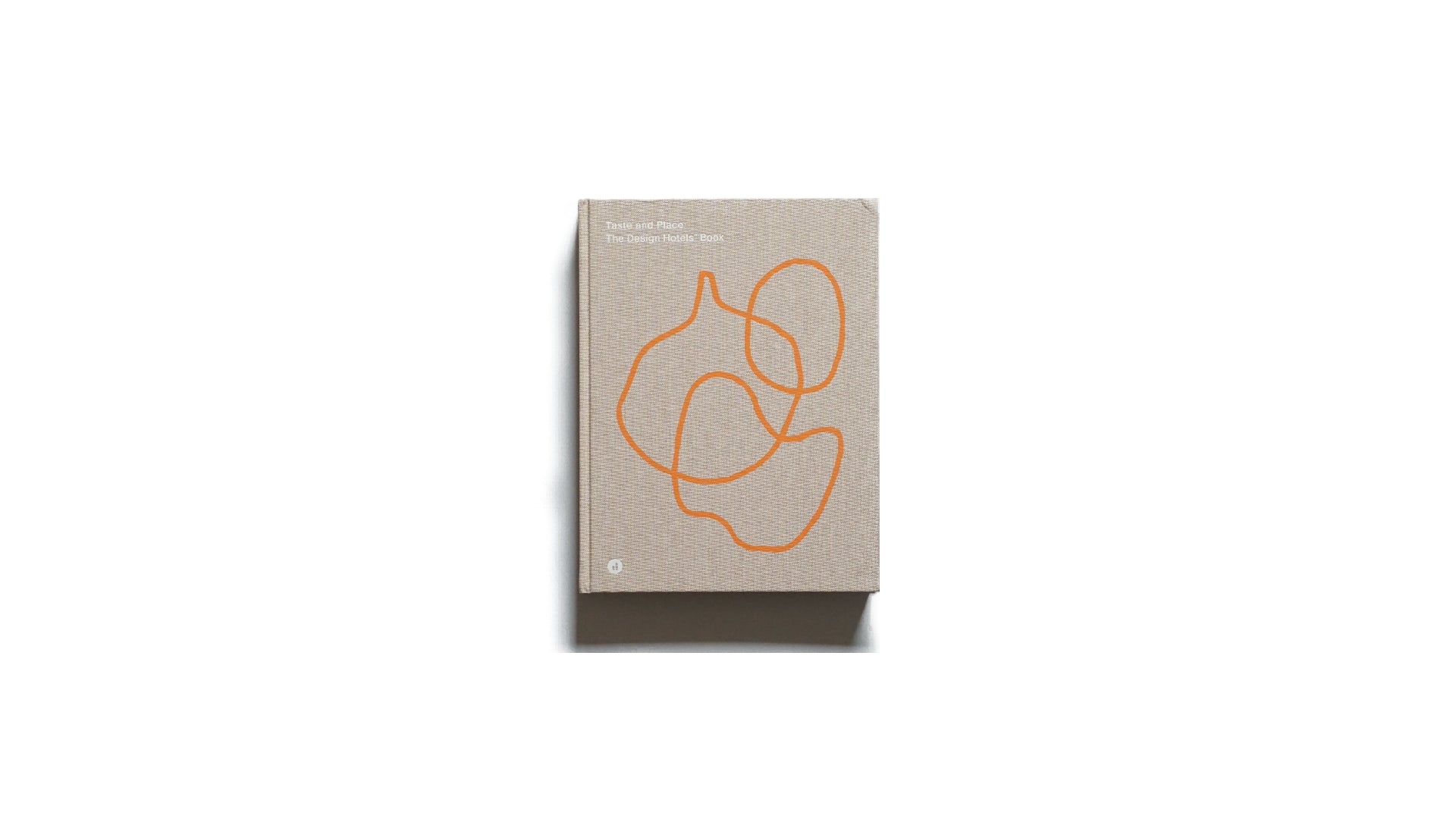 Taste and Place: The Design Hotels Book kokiriyama