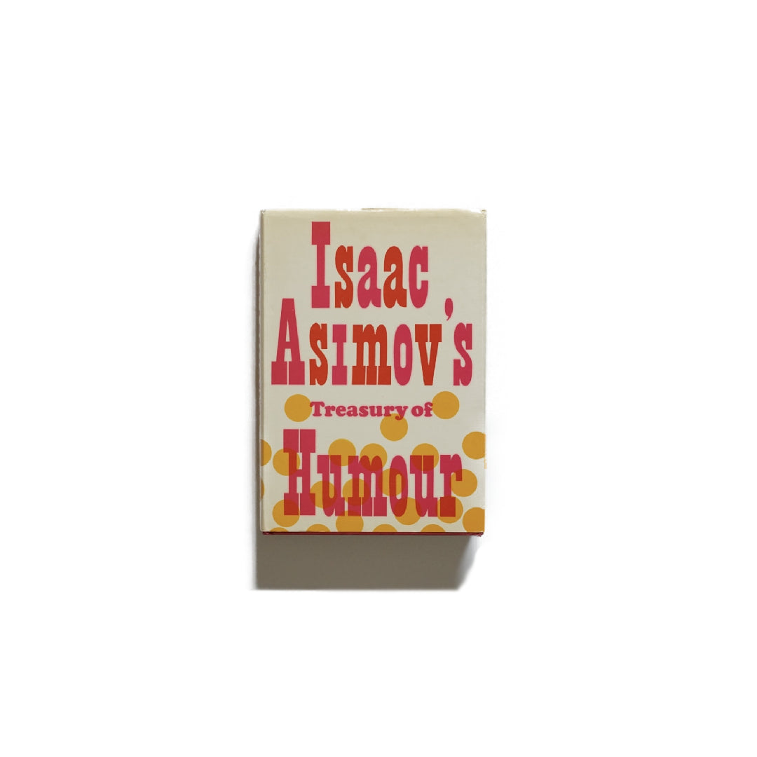 Isaac Asimov's Treasury of Humour kokiriyama