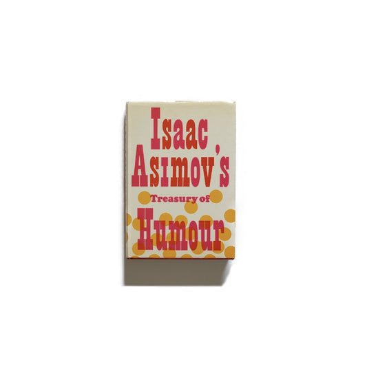 Isaac Asimov's Treasury of Humour kokiriyama