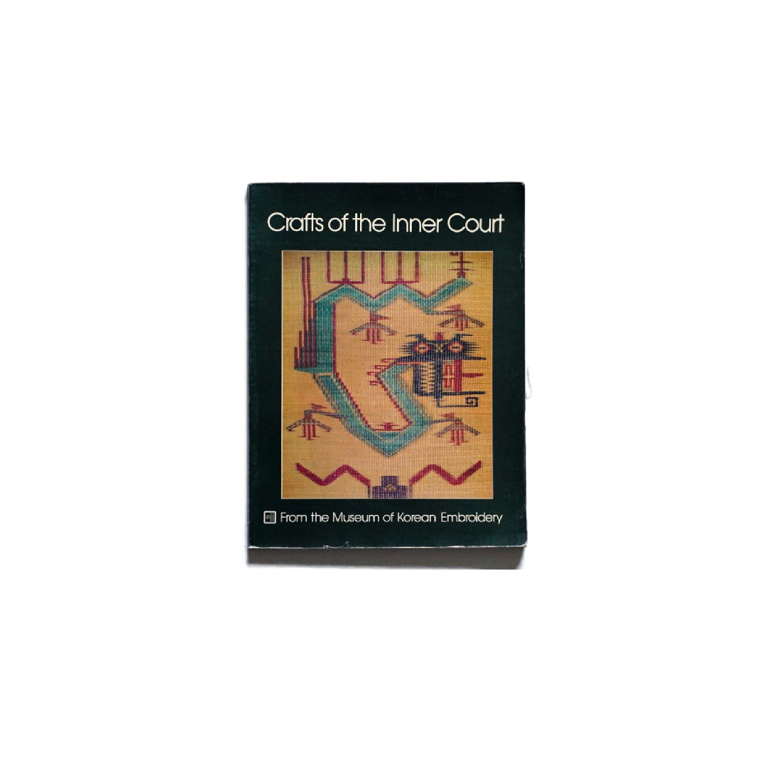 【BOOK】Crafts of:artistry of Korean women Crafts Inner Court Artistry Korean Women Museum Korean Embroidery