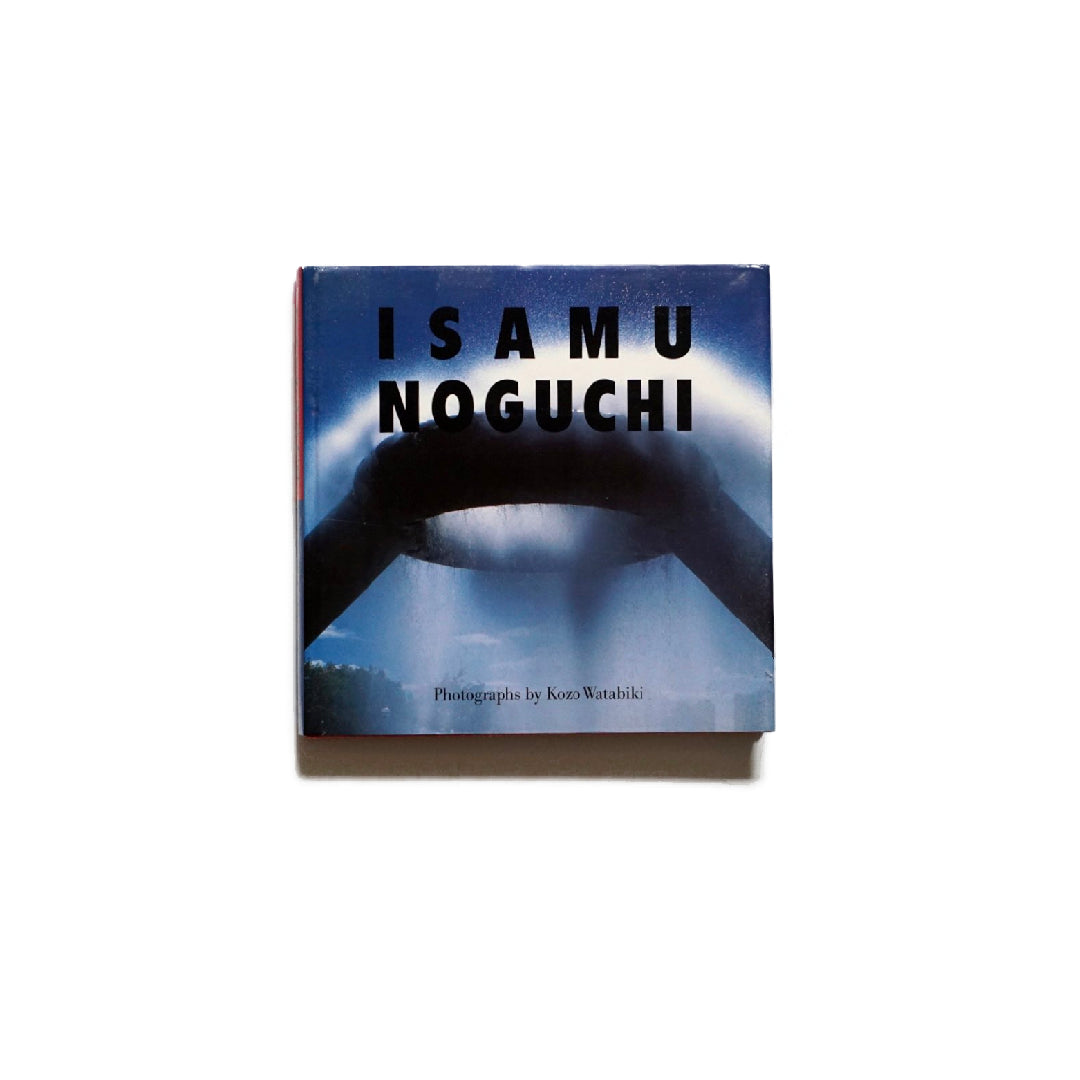 イサム・ノグチの世界 The World of Isamu Noguchi ぎょうせい 野口勇
