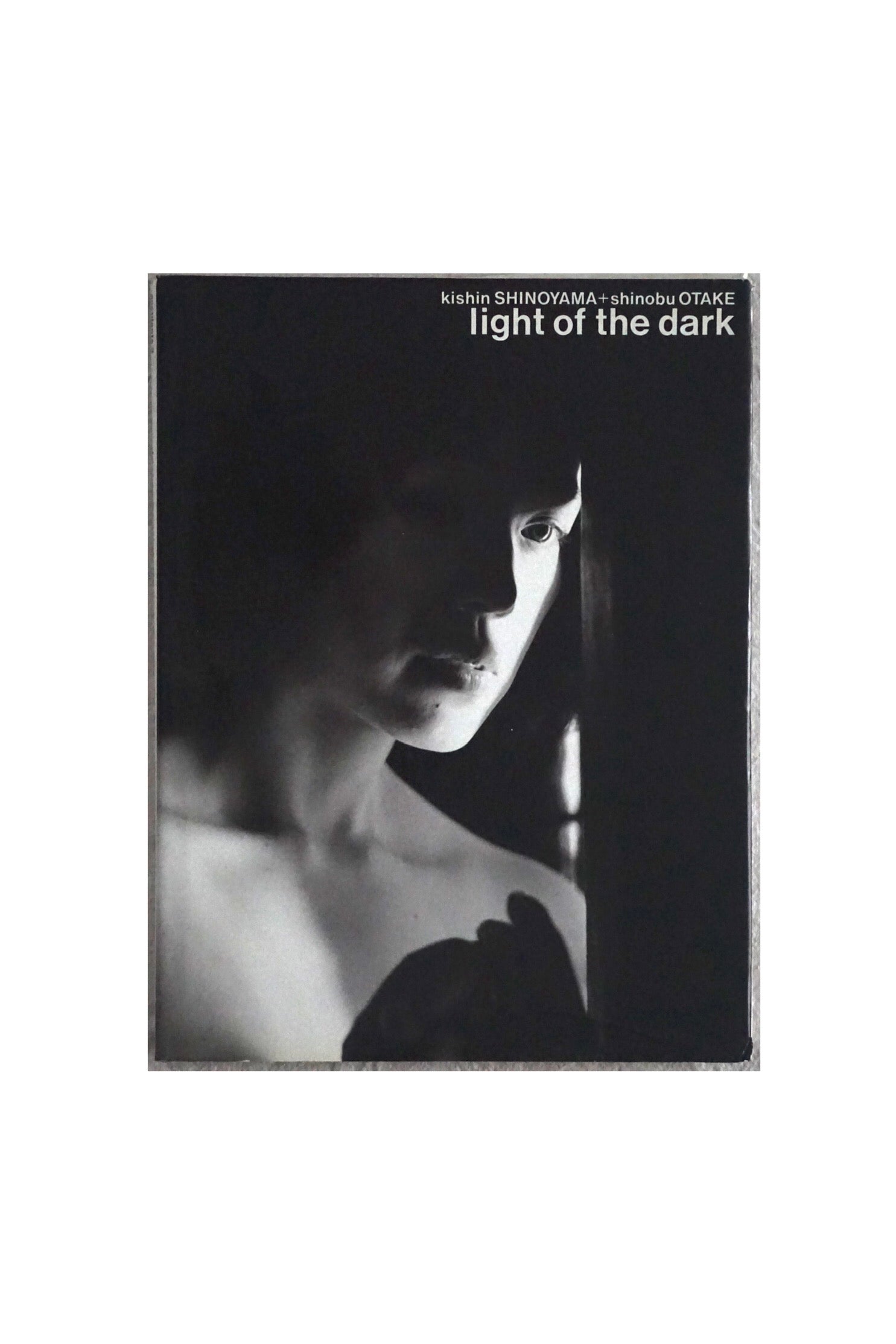 light of the dark kishin shinoyama+shinobu otake kokiriyama