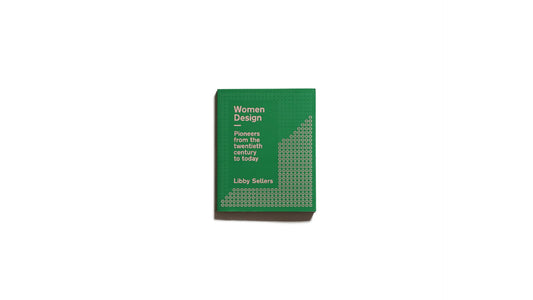 Women Design: Pioneers from the Twentieth Century to Today kokiriyama