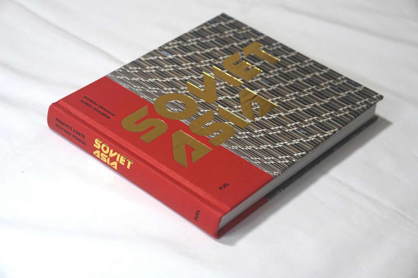 Soviet Asia: Soviet Modernist Architecture in Central Asia
