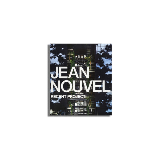 「新刊書籍」ジャン・ヌヴェル 最新プロジェクト―JEAN NOUVEL RECENT PROJECT kokiriyama