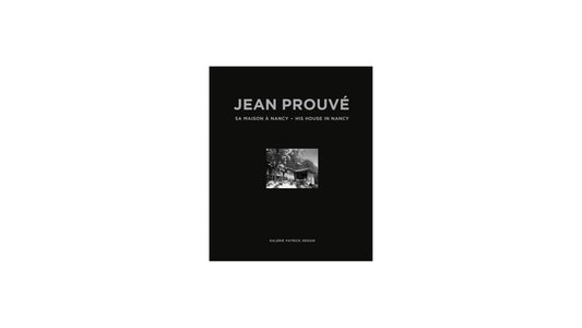 Jean Prouvé: His House in Nancy