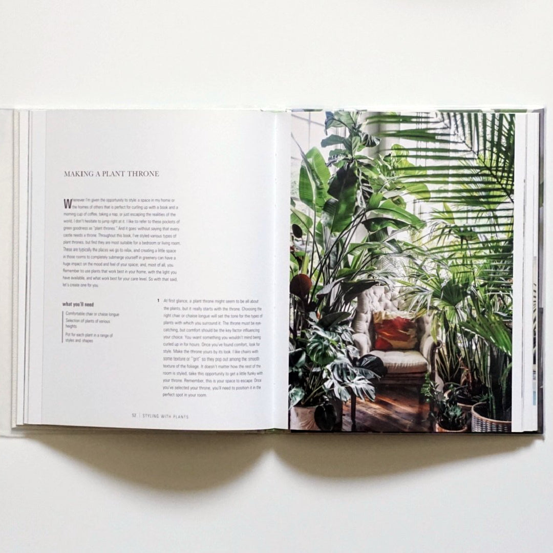 Wild at Home : How to Style and Care for Beautiful Plants