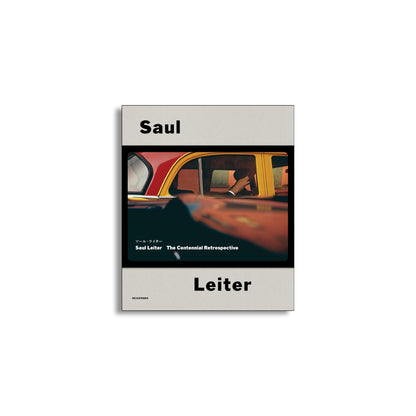 「新刊」ソール・ライター　Saul Leiter　The Centennial Retrospective