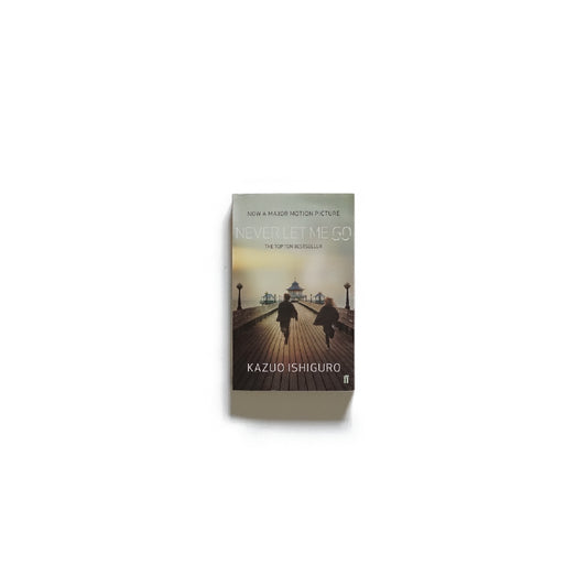 Never Let Me Go   Kazuo Ishiguro (著)