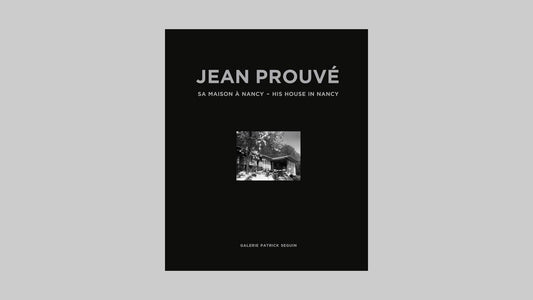 Jean Prouvé: His House in Nancy