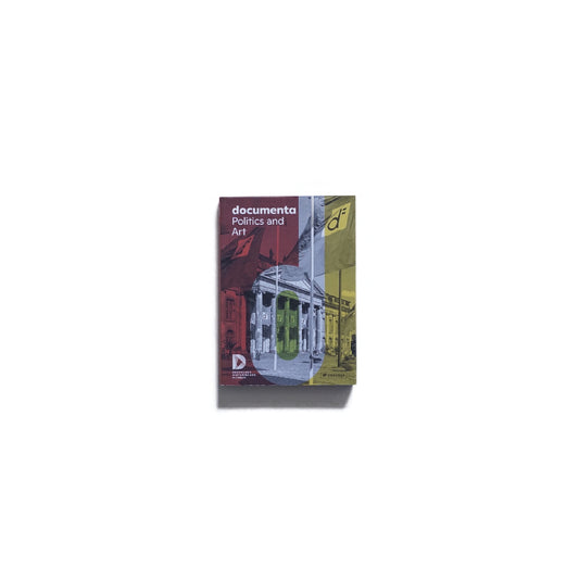 Documenta: Politics and Art